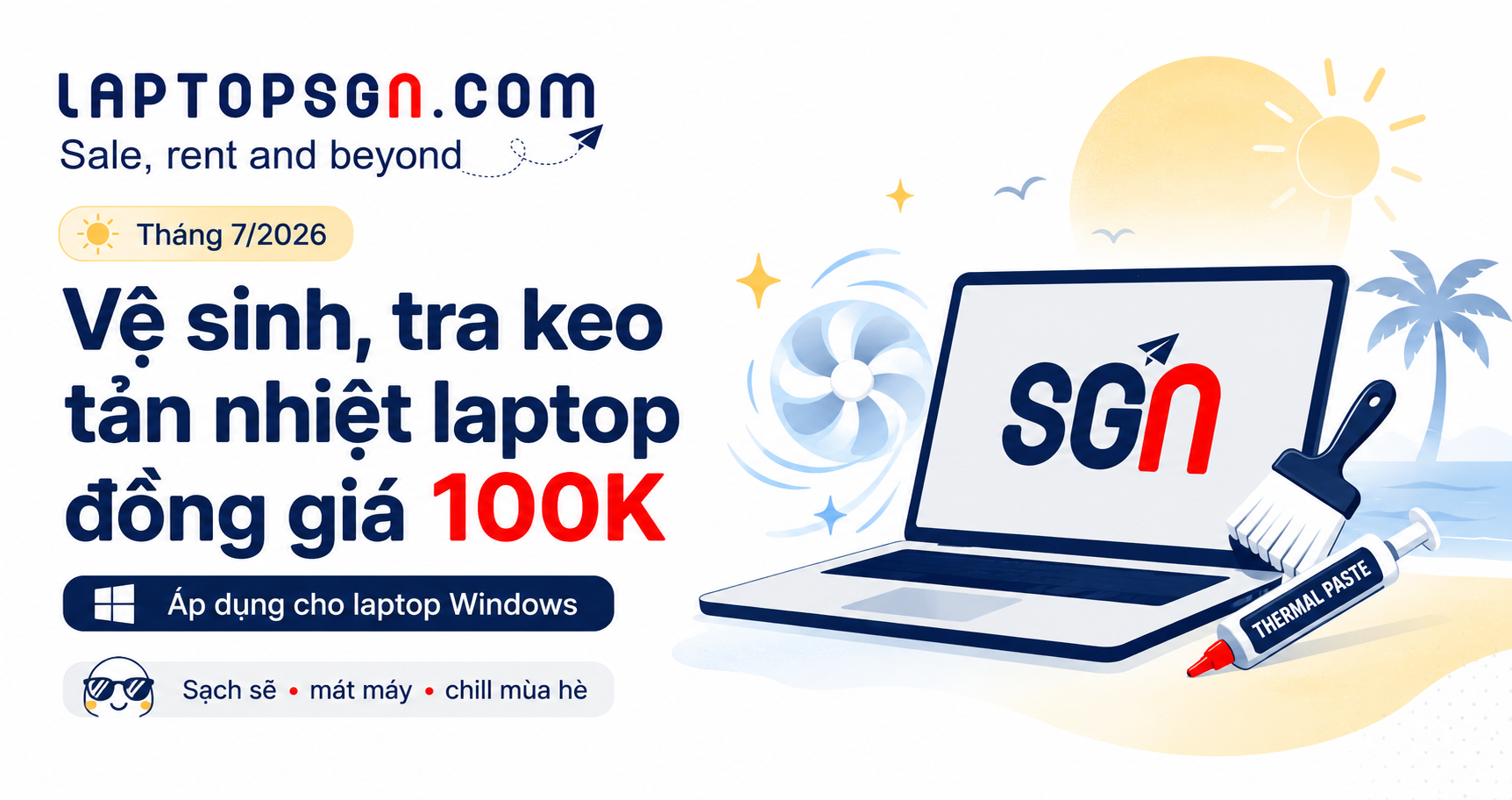 Vệ sinh laptop đồng giá 100K cho laptop Windows tại Laptop SGN